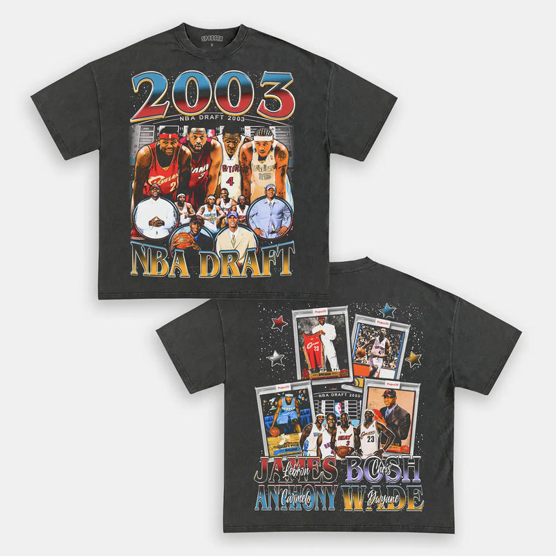 2003 NBA Draft Tee
