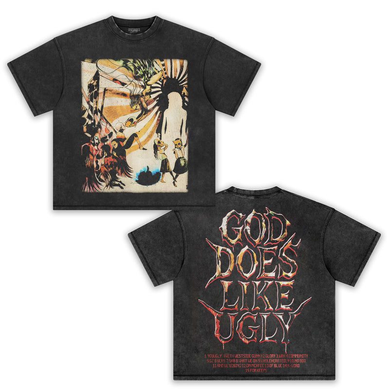 GOD DOES LIKE UGLY TEE